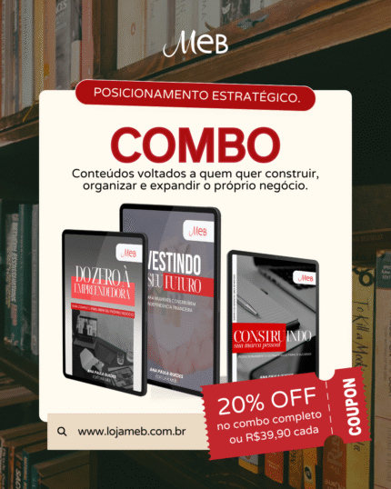 Combo Empreendedora de Elite - Estrutura, Finanças e Marca